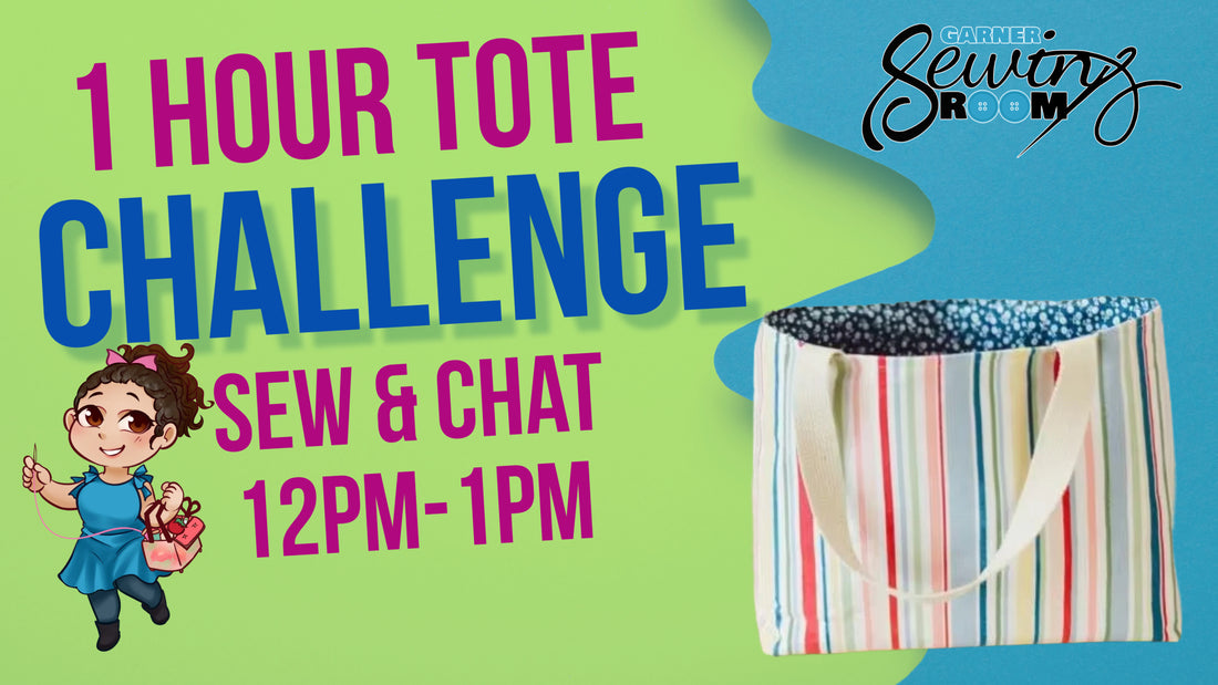 DIY One Hour Tote Making Challenge: Sew & Chat Ep. 7